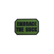 Load image into Gallery viewer, Embrace the Suck PVC Morale Patch