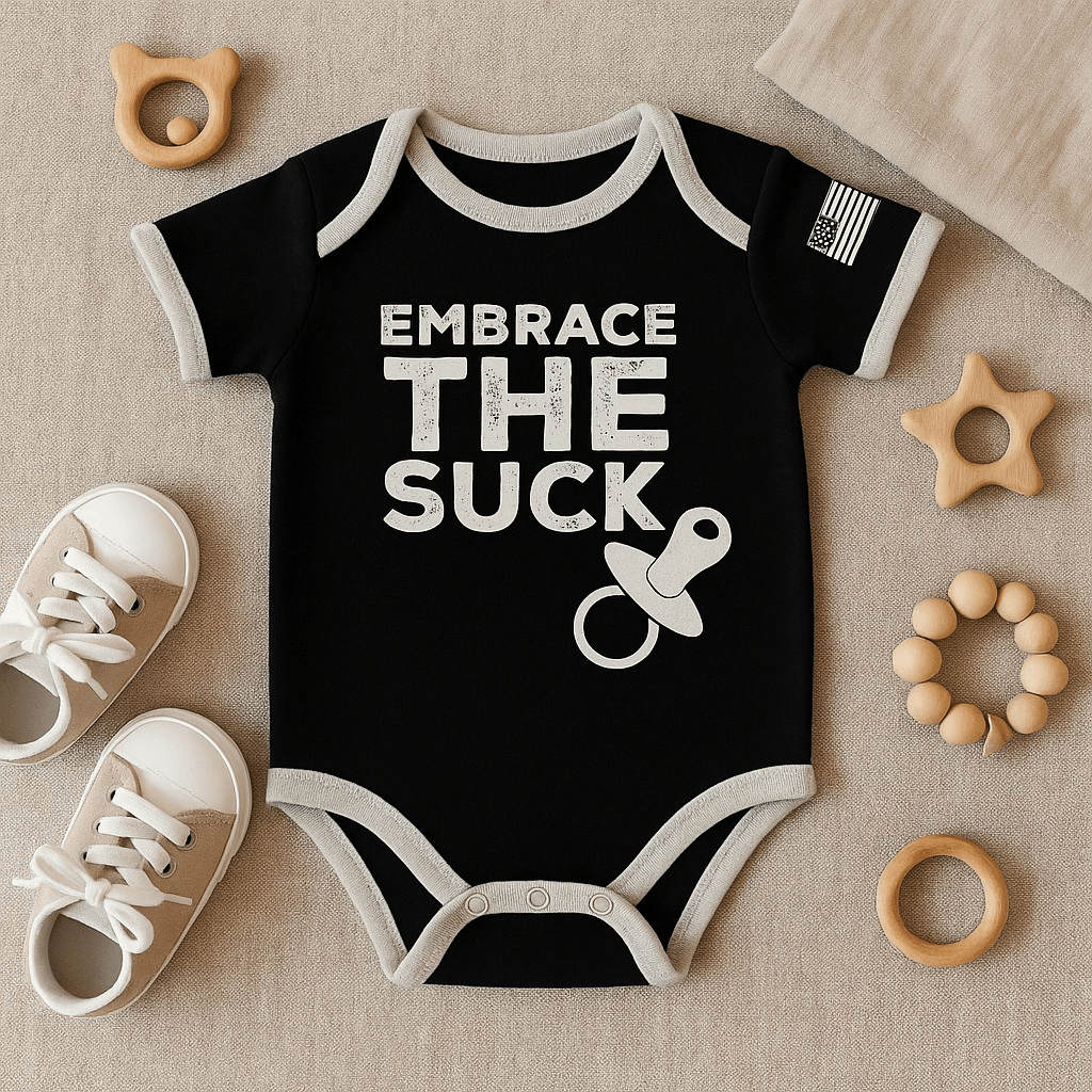 Embrace The Suck Baby Bodysuit