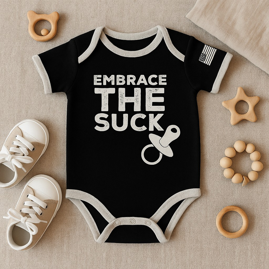 Embrace The Suck Baby Bodysuit