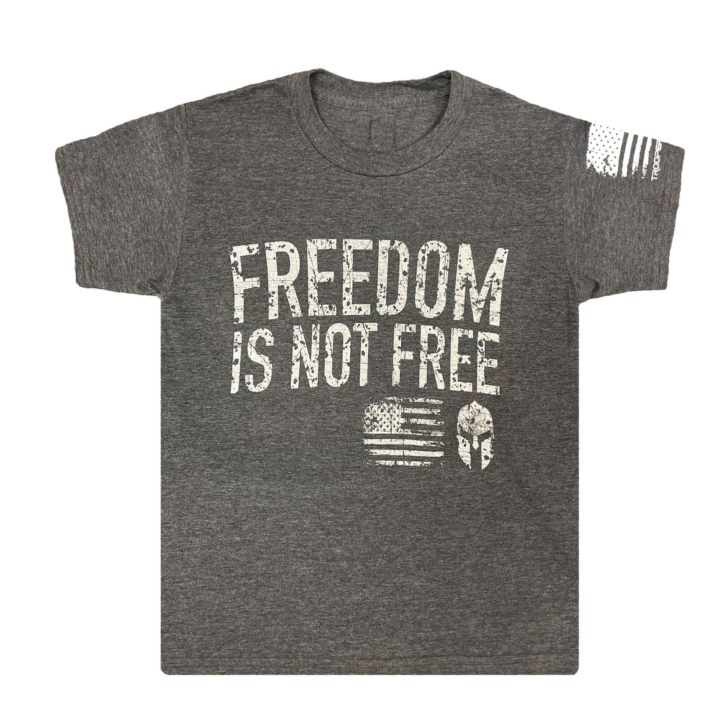 Freedom Is Not Free Youth T-Shirt