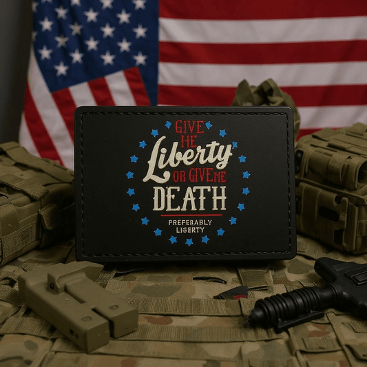 Give Me Liberty or Give Me Death PVC Morale Patch