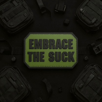 Embrace the Suck PVC Morale Patch